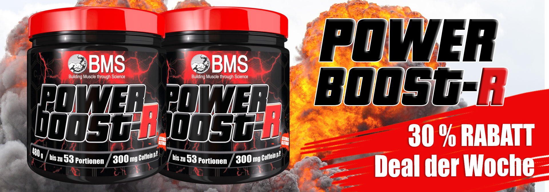 BMS Deal der Woche - 30% Rabatt auf Power Boost-R (480 g)